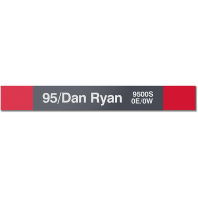 95th/Dan Ryan Station Sign - CTAGifts.com
