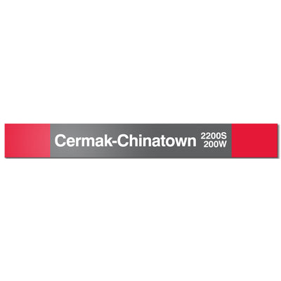 Cermak-Chinatown Station Sign - CTAGifts.com
