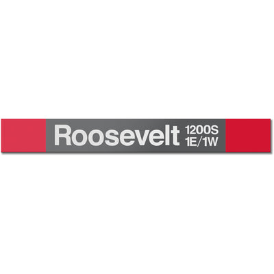 Roosevelt (Red) Station Sign - CTAGifts.com