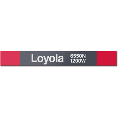 Loyola Station Sign - CTAGifts.com