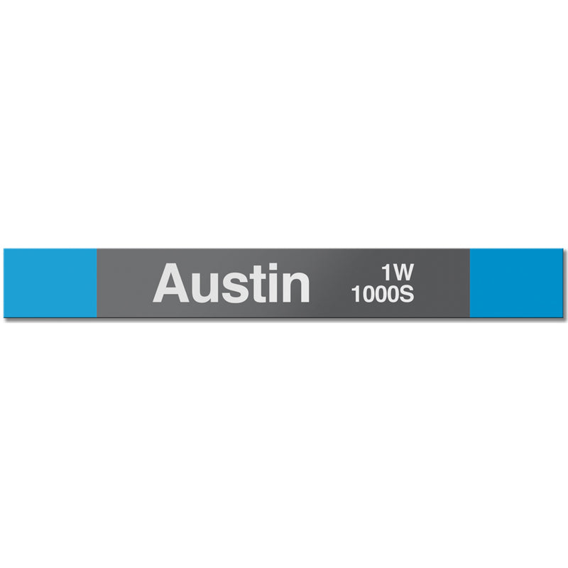 Austin (Blue) Station Sign - CTAGifts.com