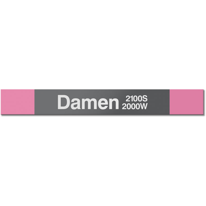 Damen (Pink) Station Sign - CTAGifts.com