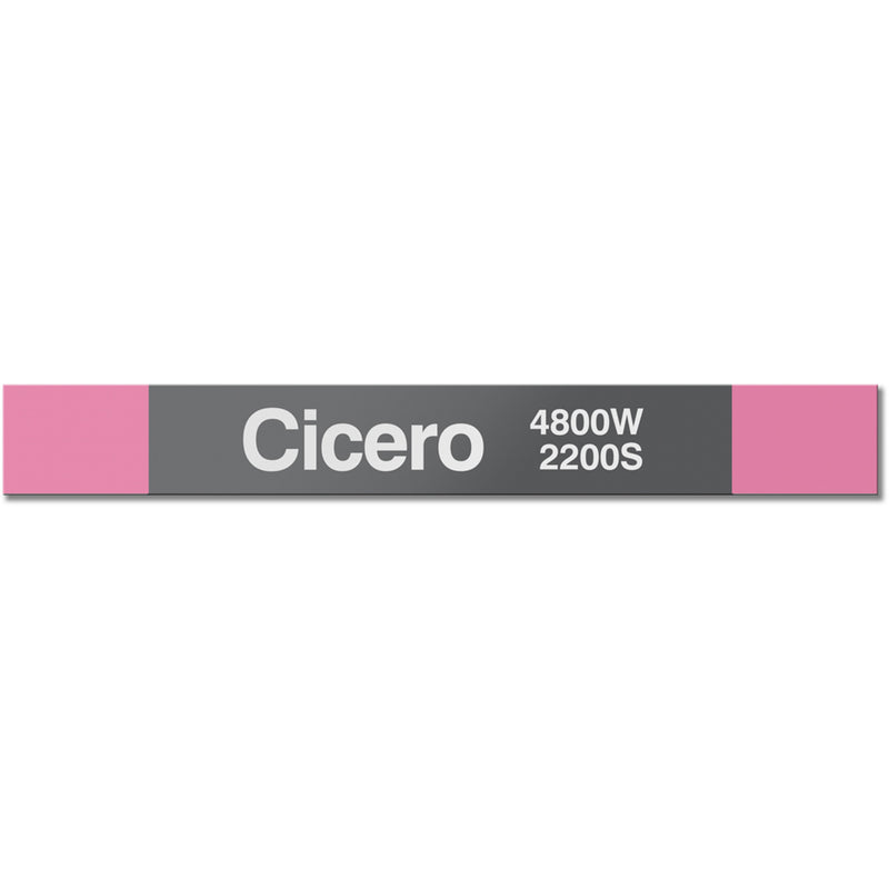 Cicero (Pink) Station Sign - CTAGifts.com