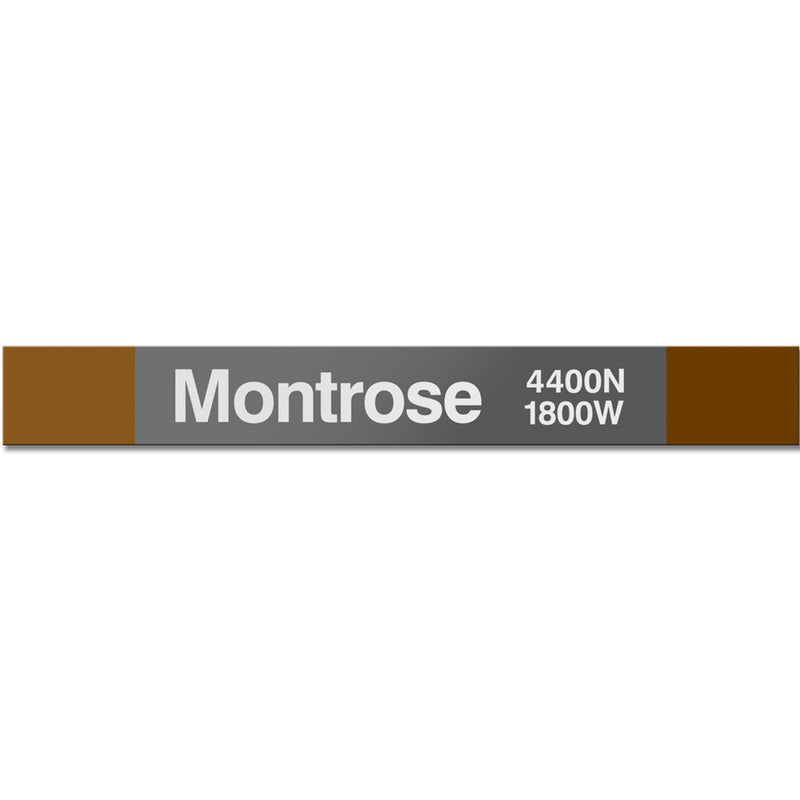 Montrose (Brown) Station Sign - CTAGifts.com