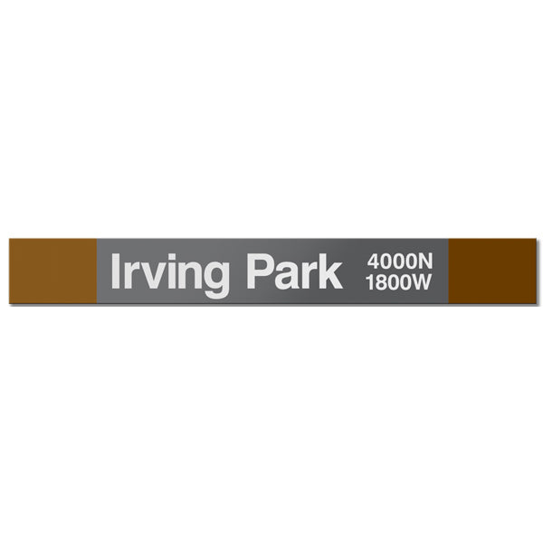 Irving Park (Brown) Station Sign - CTAGifts.com
