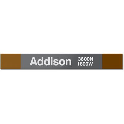 Addison (Brown) Station Sign - CTAGifts.com