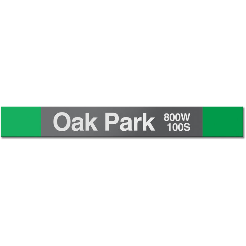 Oak Park (Green) Station Sign - CTAGifts.com