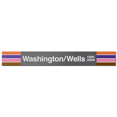 Washington/Wells (Loop) Station Sign - CTAGifts.com